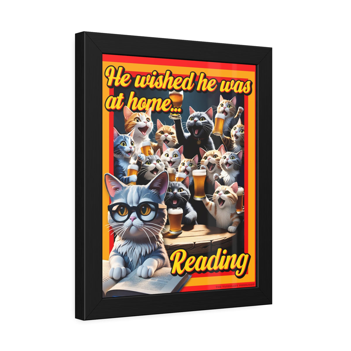He Wished He Was At Home Reading -Themed Framed Paper Posters, Ideal for Cat Lovers, Home Decor, Reading Nook Decor, Gift for Bookworms, Cat Enthusiast Decor
