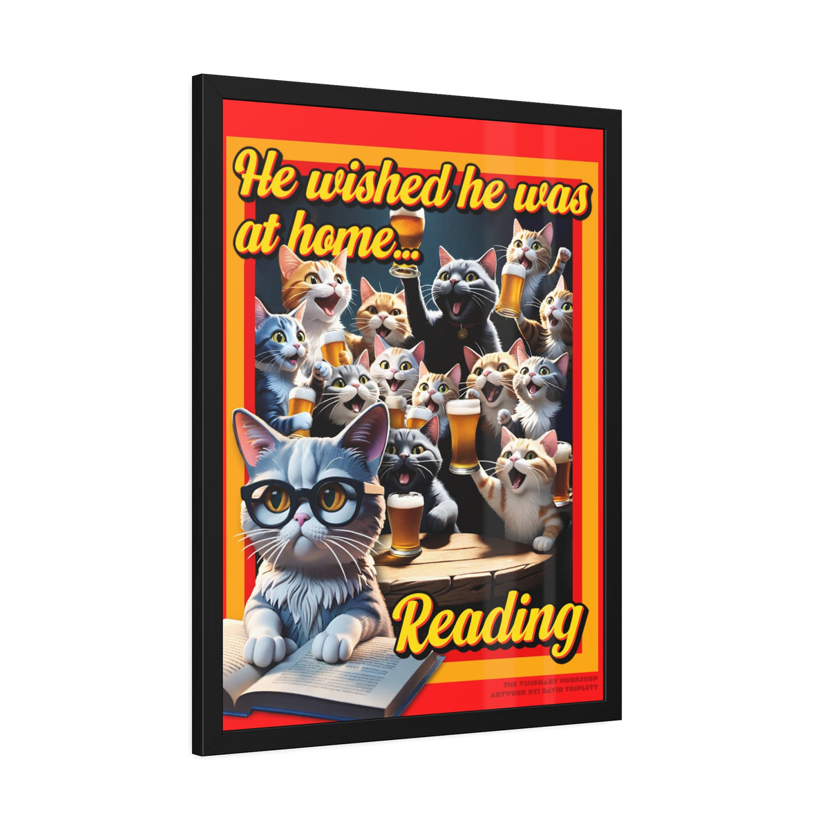 He Wished He Was At Home Reading -Themed Framed Paper Posters, Ideal for Cat Lovers, Home Decor, Reading Nook Decor, Gift for Bookworms, Cat Enthusiast Decor
